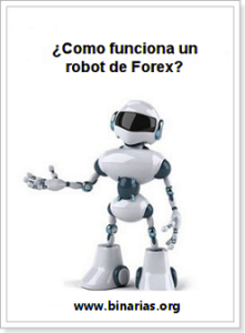 que es y como funciona un robot forex